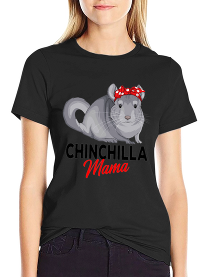 Chinchilla Mama T-Shirt