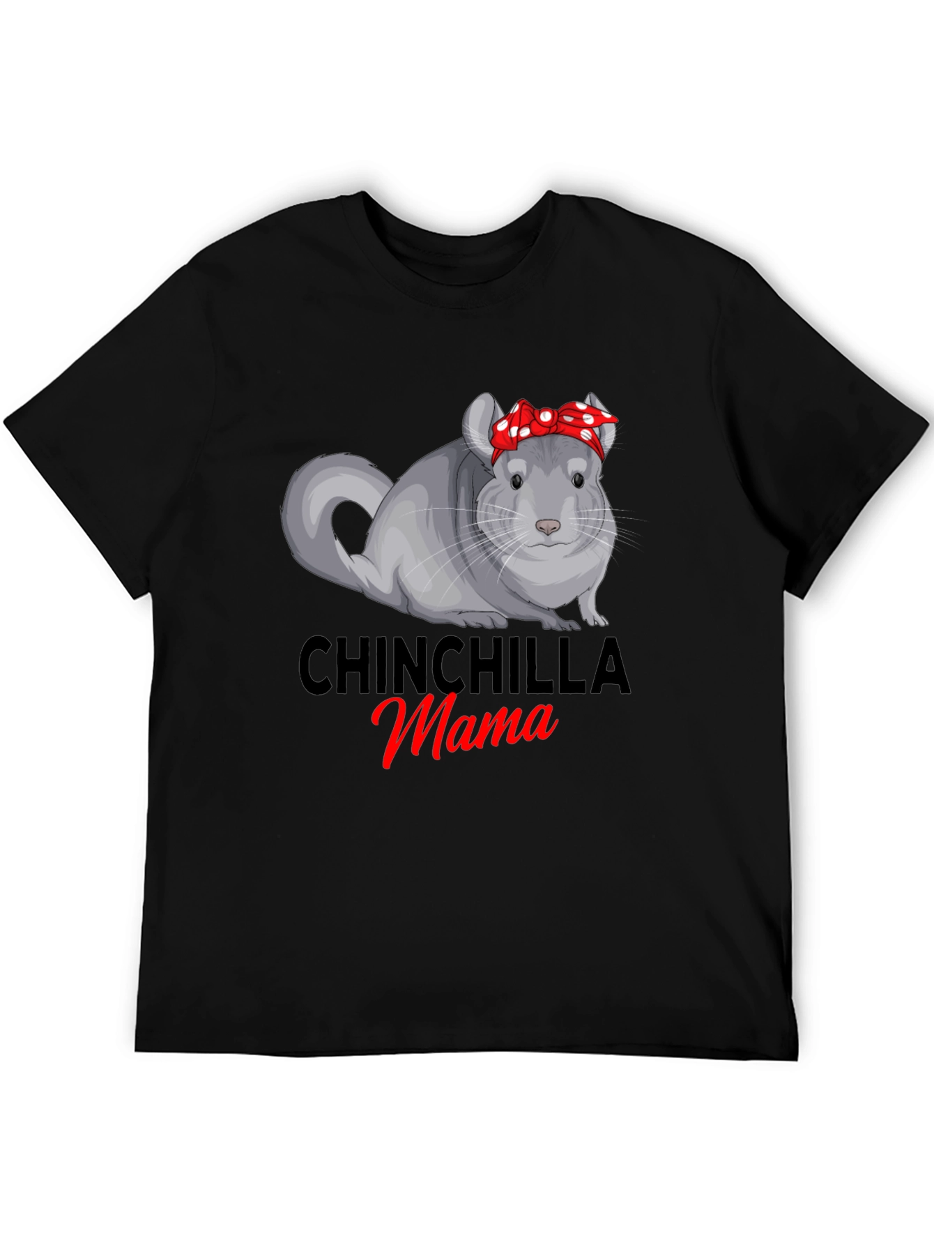 Chinchilla Mama T-Shirt