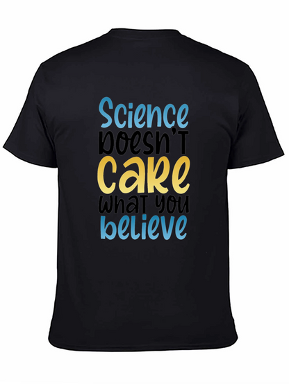 Science Doesnt Care Tee - Black Cotton Graphic T-Shirt