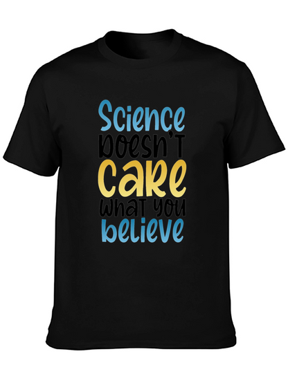 Science Doesnt Care Tee - Black Cotton Graphic T-Shirt