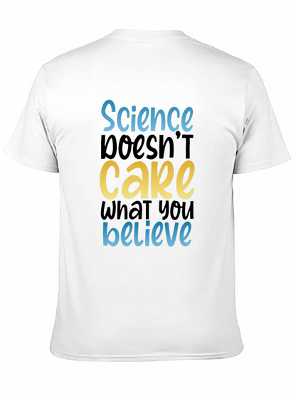 Science Doesnt Care Tee - Black Cotton Graphic T-Shirt