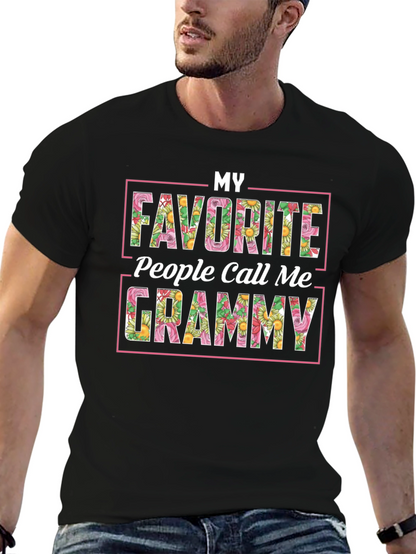 My Favorite People Call Me Grammy T-Shirt