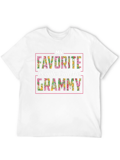 My Favorite People Call Me Grammy T-Shirt