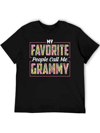 My Favorite People Call Me Grammy T-Shirt