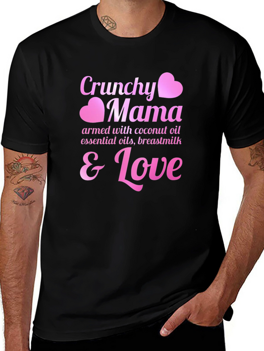 Crunchy Mama T-Shirt - Coconut Oil Breastmilk & Love
