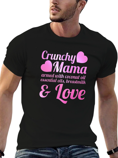Crunchy Mama T-Shirt - Coconut Oil Breastmilk & Love