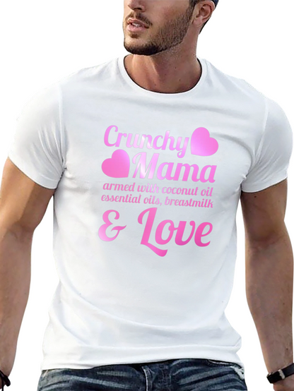 Crunchy Mama T-Shirt - Coconut Oil Breastmilk & Love