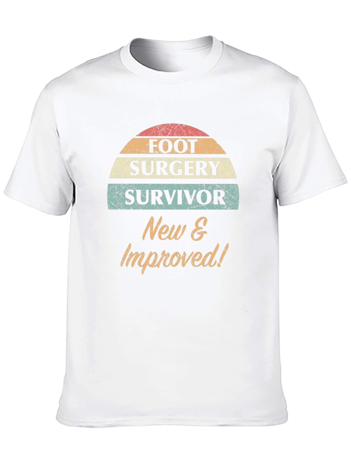 Foot Surgery Survivor T-Shirt: New & Improved!