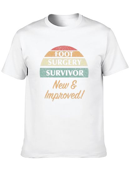 Foot Surgery Survivor T-Shirt: New & Improved!