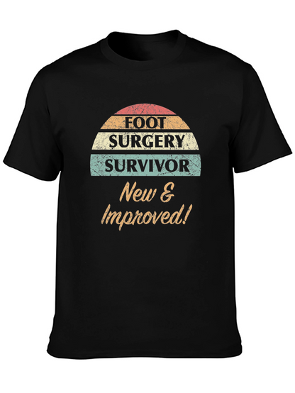 Foot Surgery Survivor T-Shirt: New & Improved!