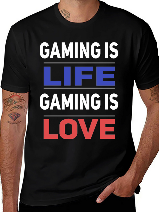 Gaming is Life Gaming is Love - Black T-Shirt