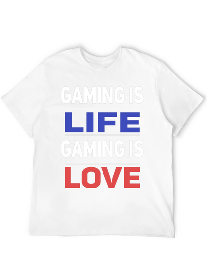 Gaming is Life Gaming is Love - Black T-Shirt