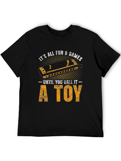 Harmonica T-Shirt: Its All Fun & Games...