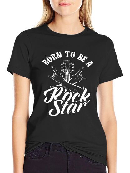Born to Be a Rock Star Graphic T-Shirt