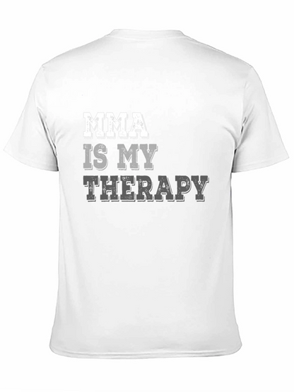 MMA Is My Therapy Black T-Shirt