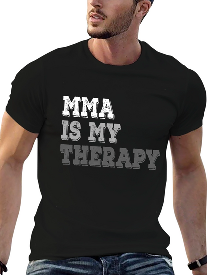 MMA Is My Therapy Black T-Shirt