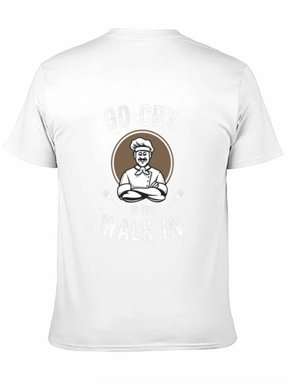 Go Cry In The Walk In T-Shirt