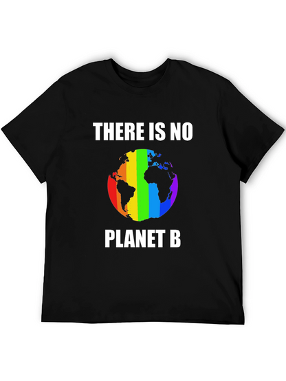 There Is No Planet B T-Shirt Rainbow Earth