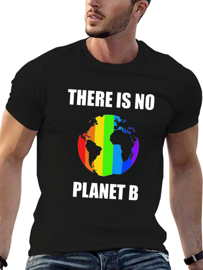 There Is No Planet B T-Shirt Rainbow Earth