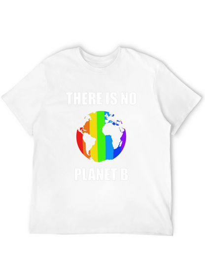 There Is No Planet B T-Shirt Rainbow Earth