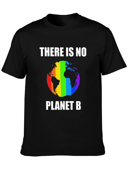 There Is No Planet B T-Shirt Rainbow Earth