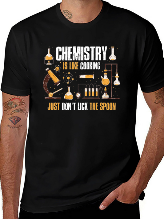 Chemistry Like Cooking T-Shirt - Science Humor Tee