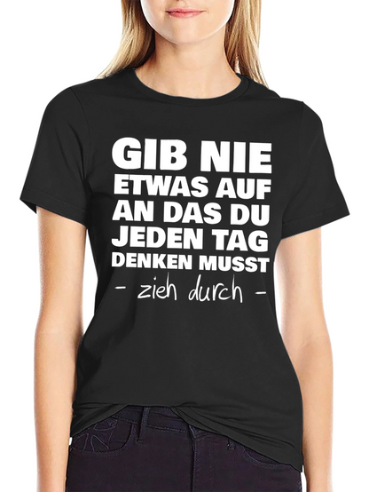 Motivational German Quote T-Shirt