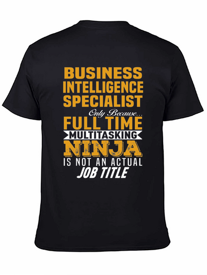 Business Intelligence Specialist Ninja T-Shirt