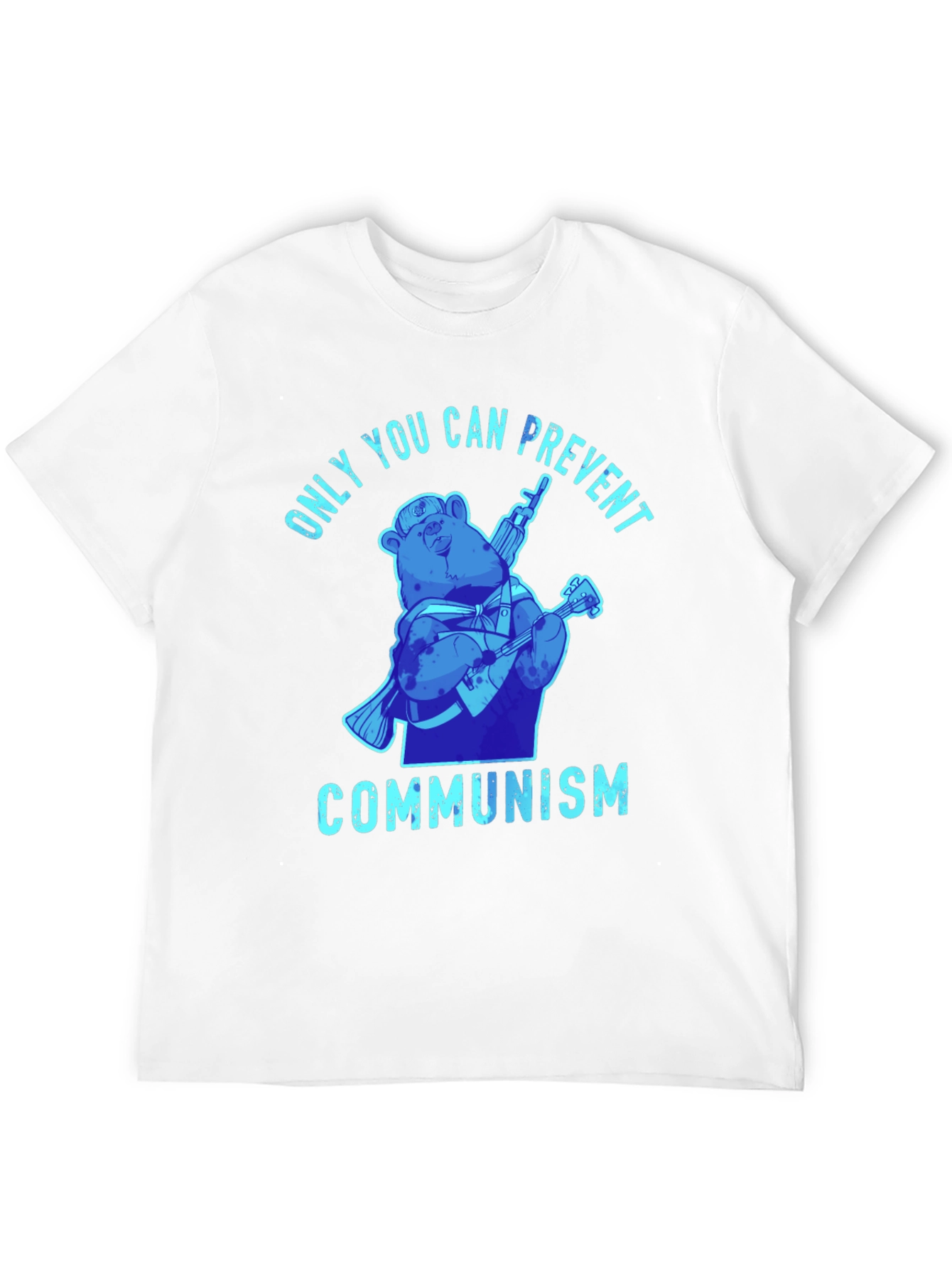 Only You Can Prevent Communism T-Shirt