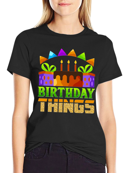 Birthday Things Graphic Tee