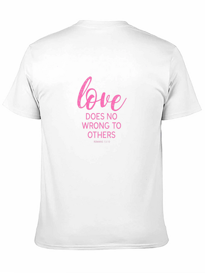 Love Does No Wrong T-Shirt