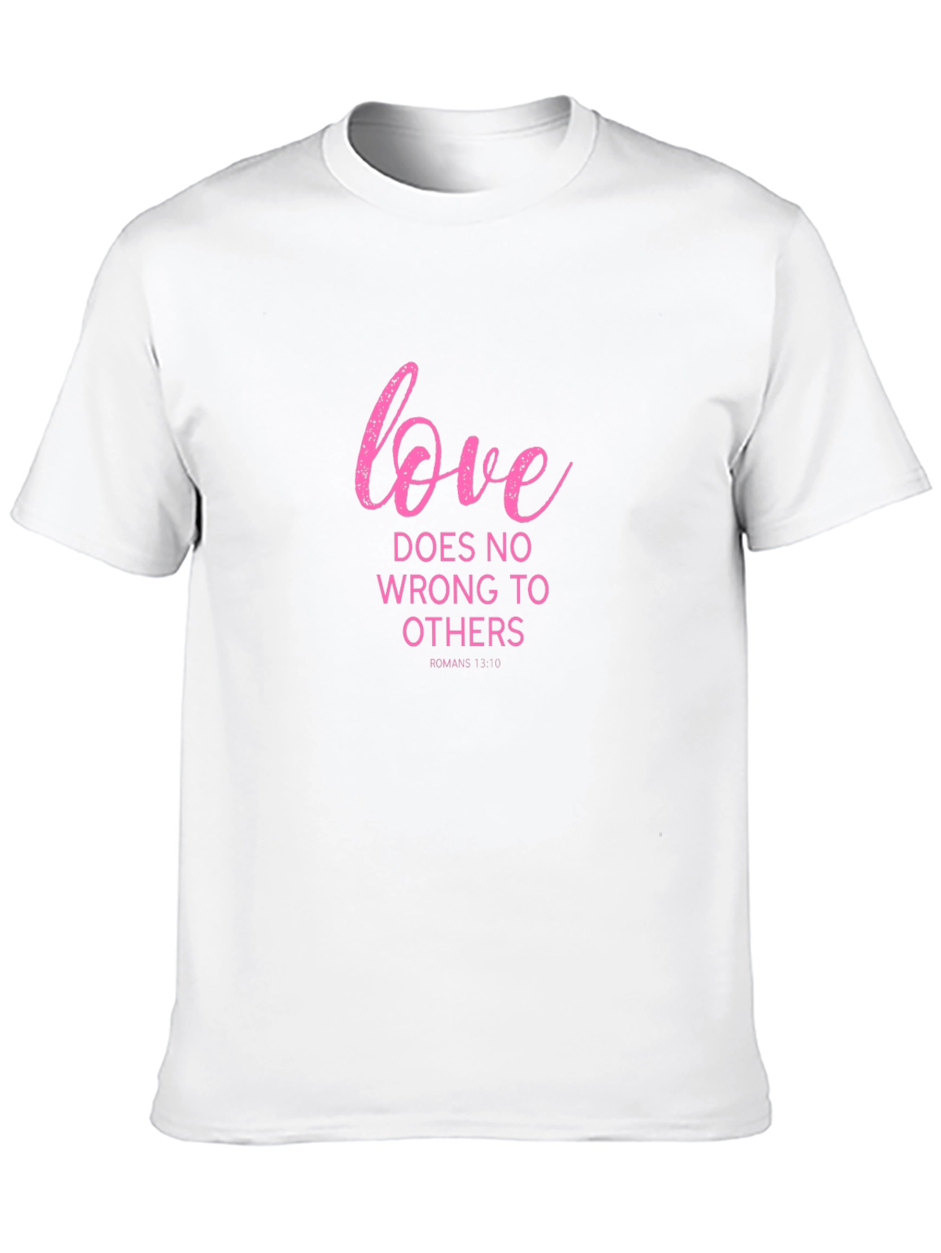Love Does No Wrong T-Shirt