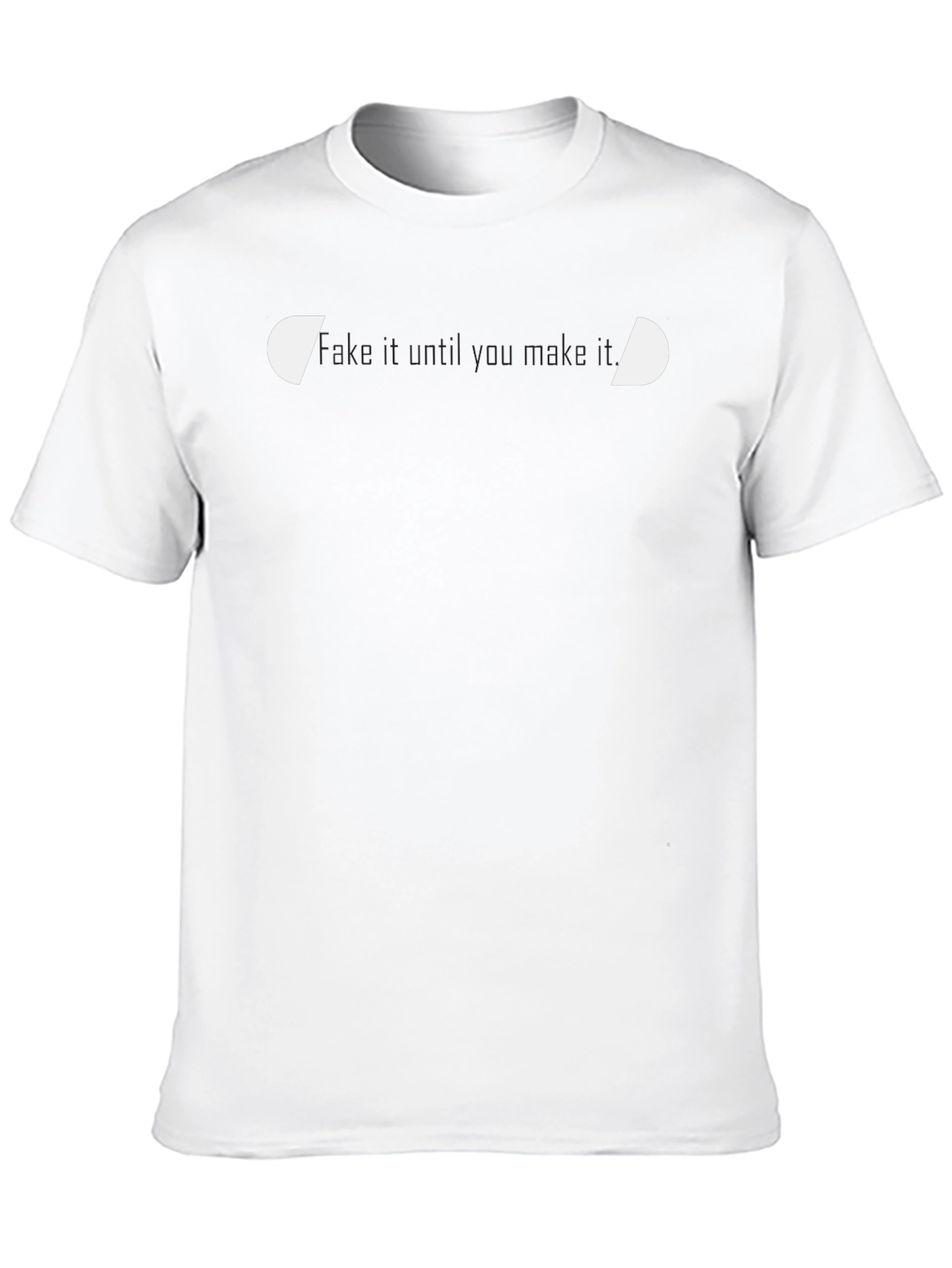 Mens Black Fake It Graphic Tee - Motivational Style