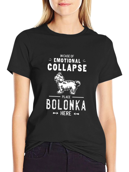 Emotional Collapse Bolonka T-Shirt