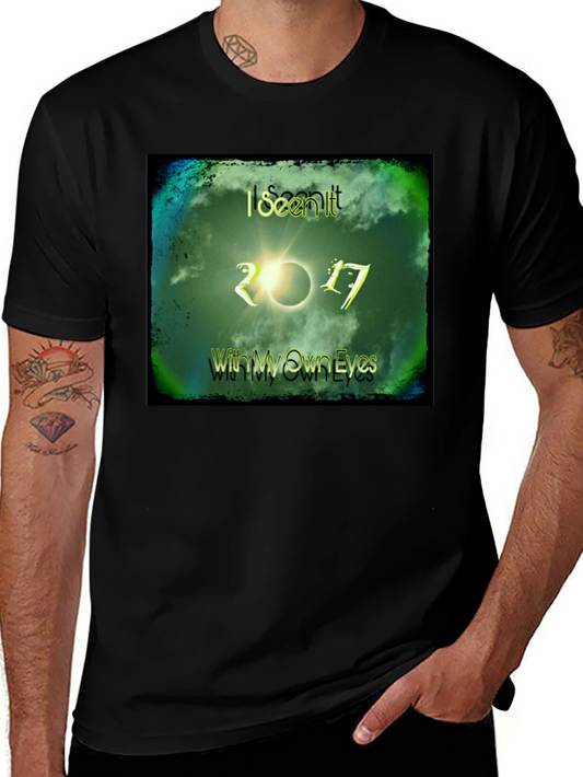 Eclipse 2017 T-Shirt: I Seen It With My Own Eyes Black Tee