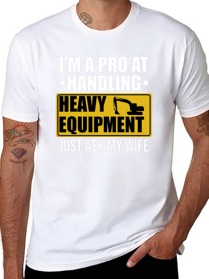 Pro Heavy Equipment Operator T-Shirt