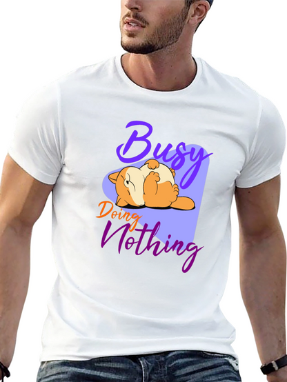 Busy Doing Nothing Graphic Tee