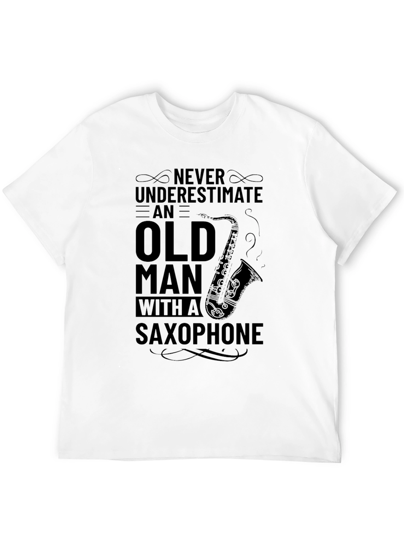 Never Underestimate Saxophone Old Man T-Shirt