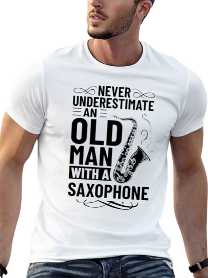 Never Underestimate Saxophone Old Man T-Shirt