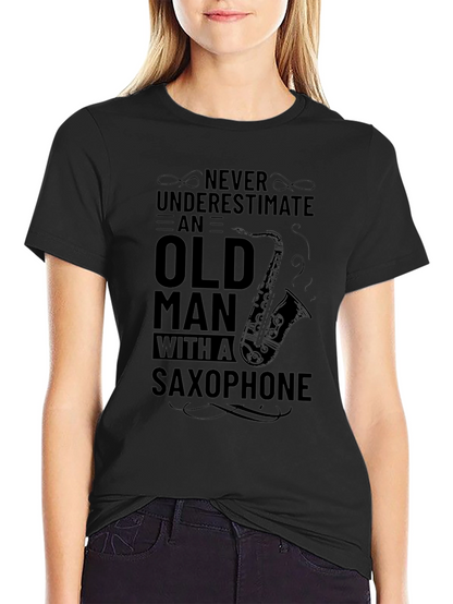 Never Underestimate Saxophone Old Man T-Shirt