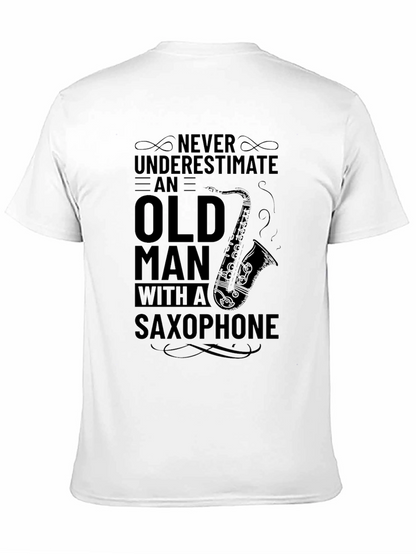 Never Underestimate Saxophone Old Man T-Shirt
