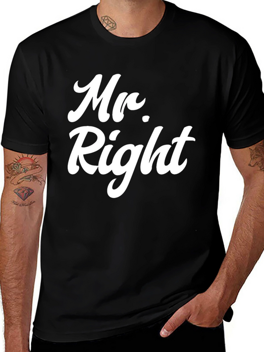 Mr. Right T-Shirt - Black Graphic Tee for Men