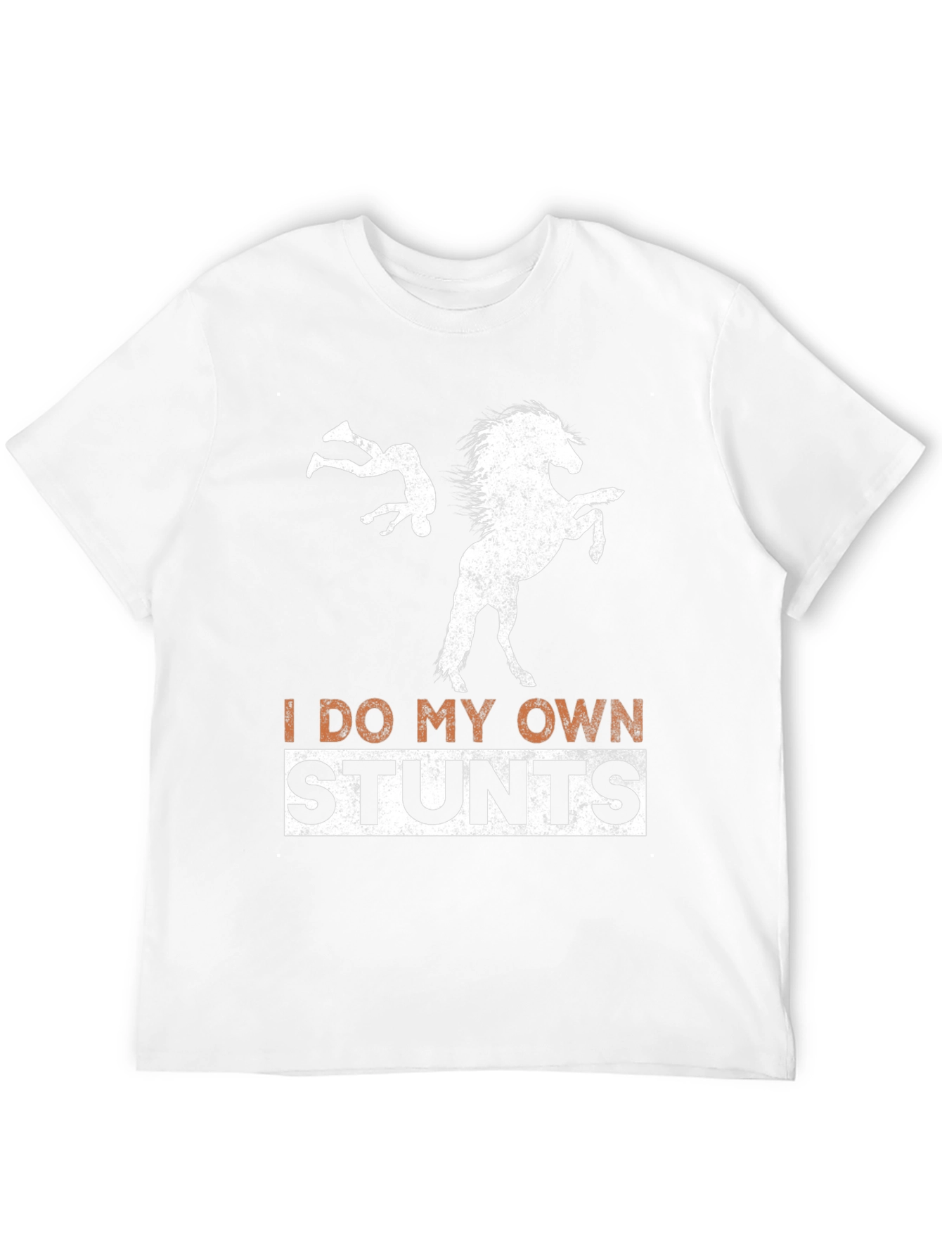 I Do My Own Stunts Horseback Riding T-Shirt