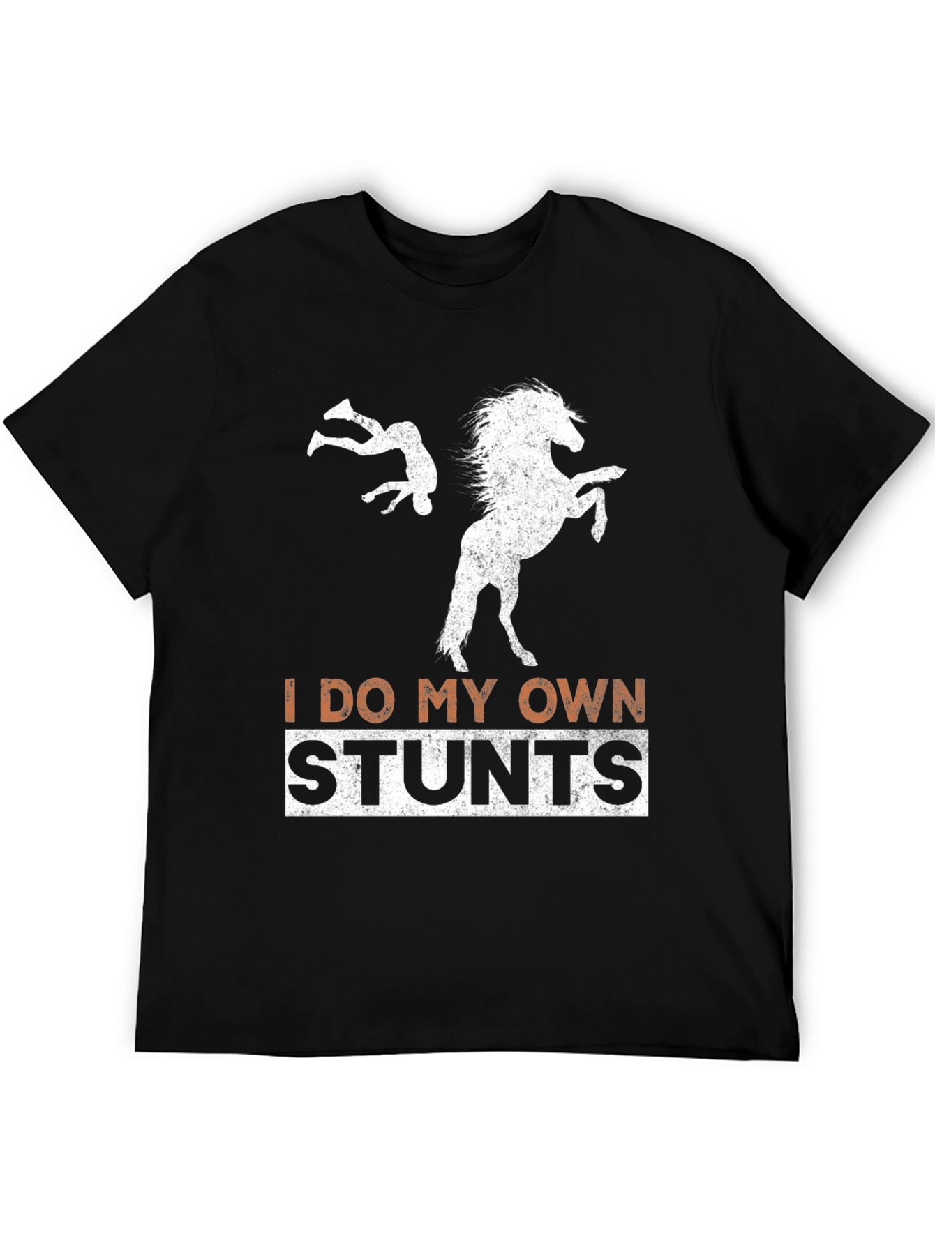 I Do My Own Stunts Horseback Riding T-Shirt