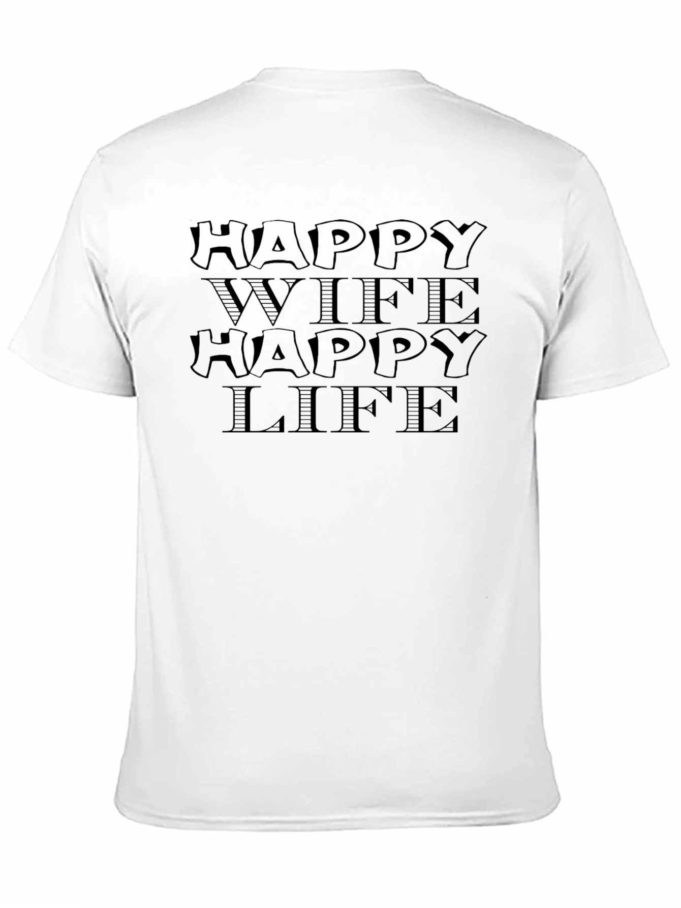 Happy Wife Happy Life Graphic Tee