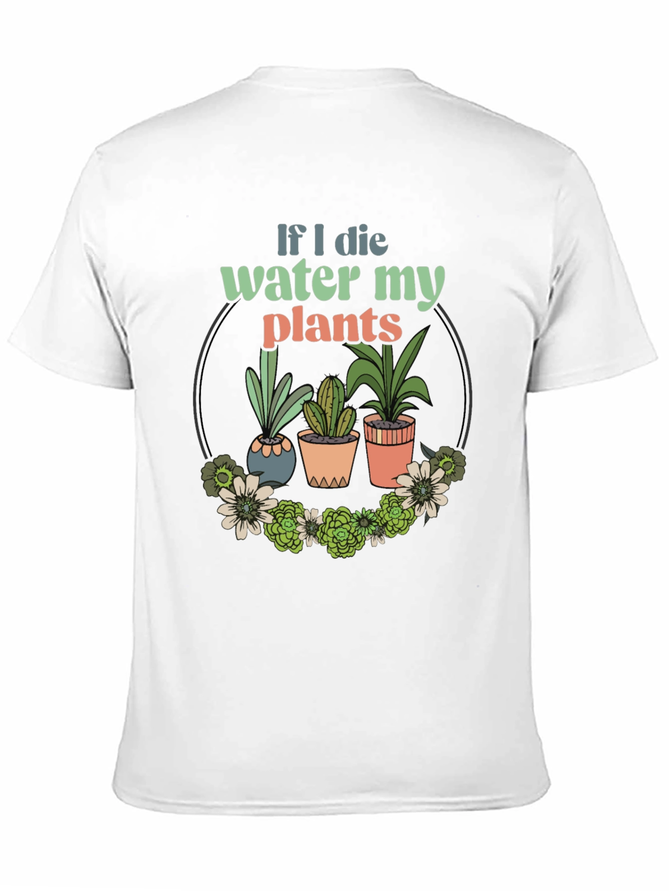 Water My Plants Graphic T-Shirt - Gardener Gift