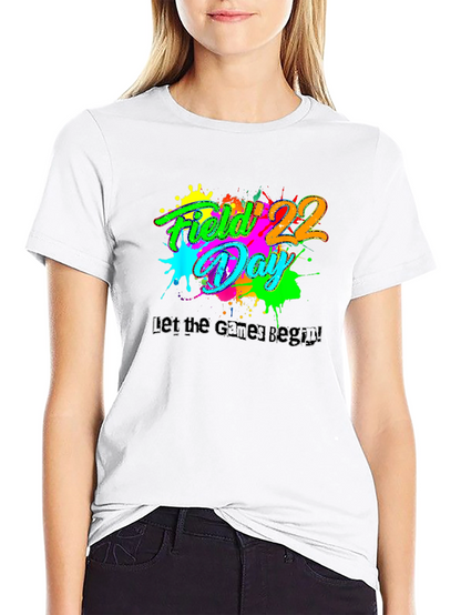 Field Day T-Shirt: Let the Games Begin!