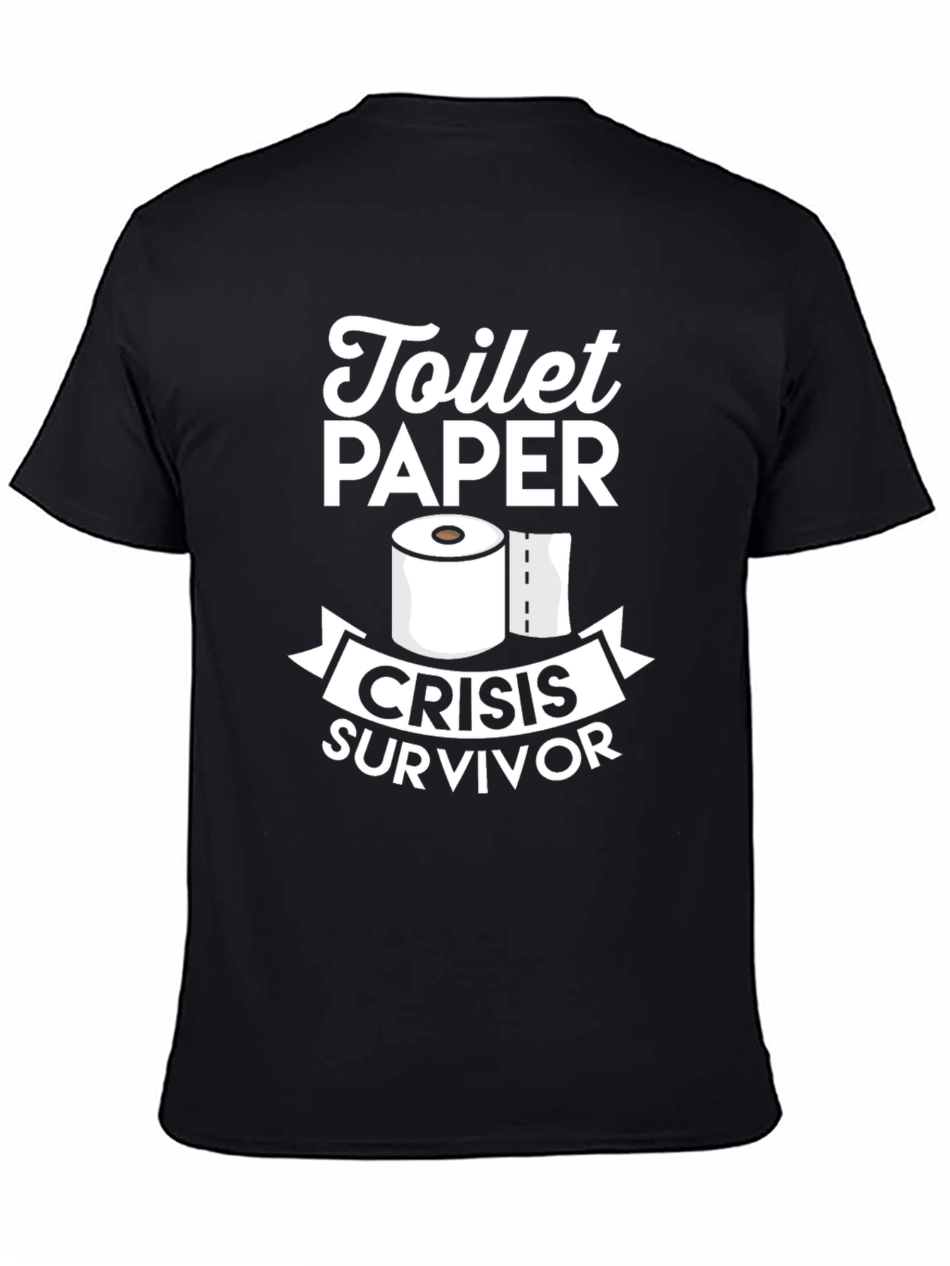 Toilet Paper Crisis Survivor T-Shirt