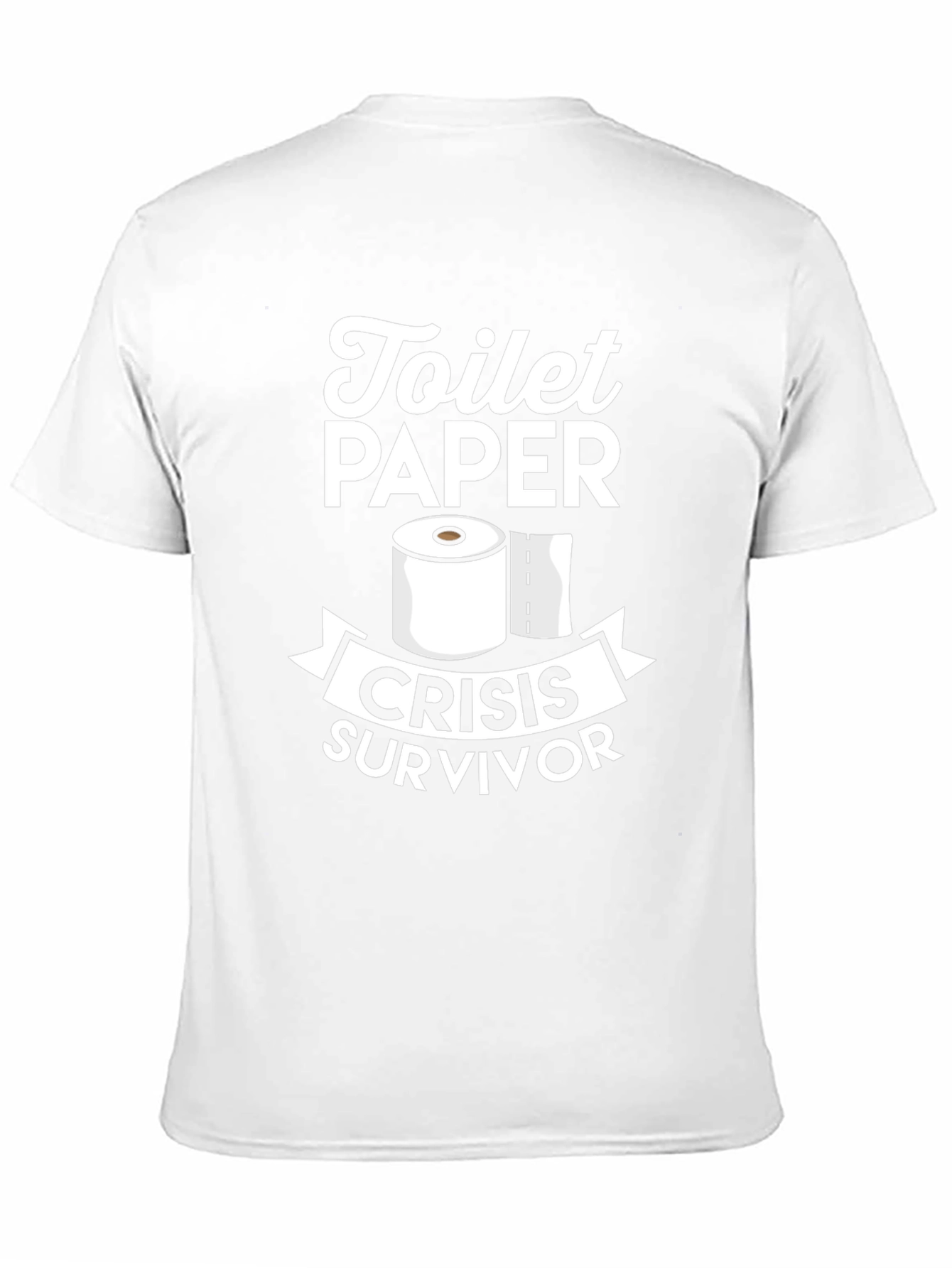 Toilet Paper Crisis Survivor T-Shirt