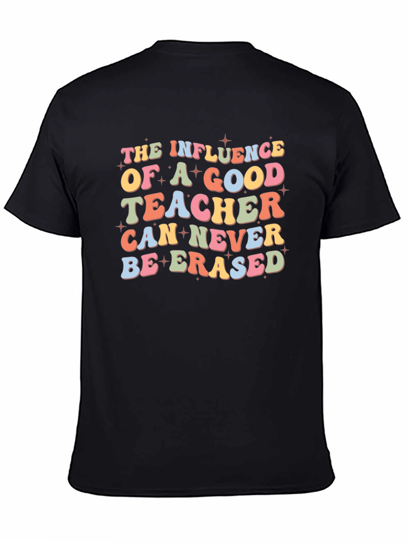 Teacher Influence Graphic Tee